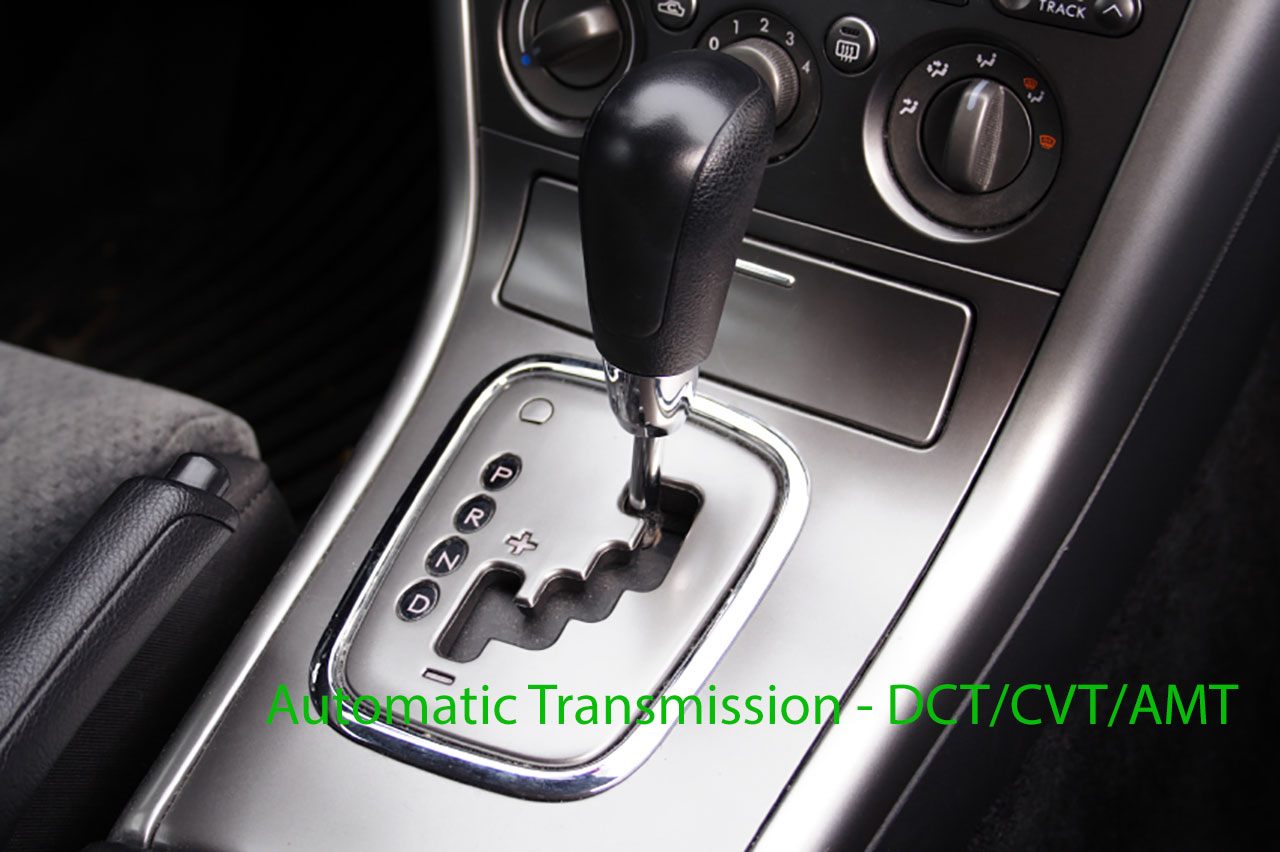 Automatic Car Transmission - DCT/CVT/AMT - Atyutka Automobile