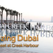 Amazing Dubai – Dubai Creek Harbour